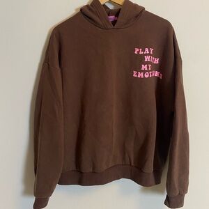 PLAY WITH MY EMOTIONS Brown Hoodie with Pink Text